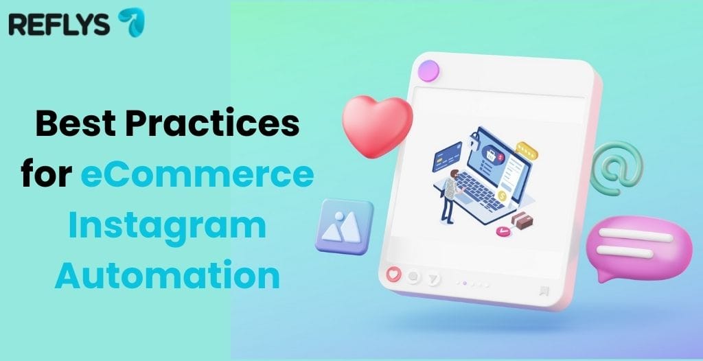 Best Practices for eCommerce Instagram Automation