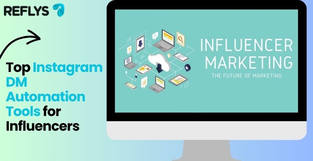Top Instagram DM Automation Tools for Influencers