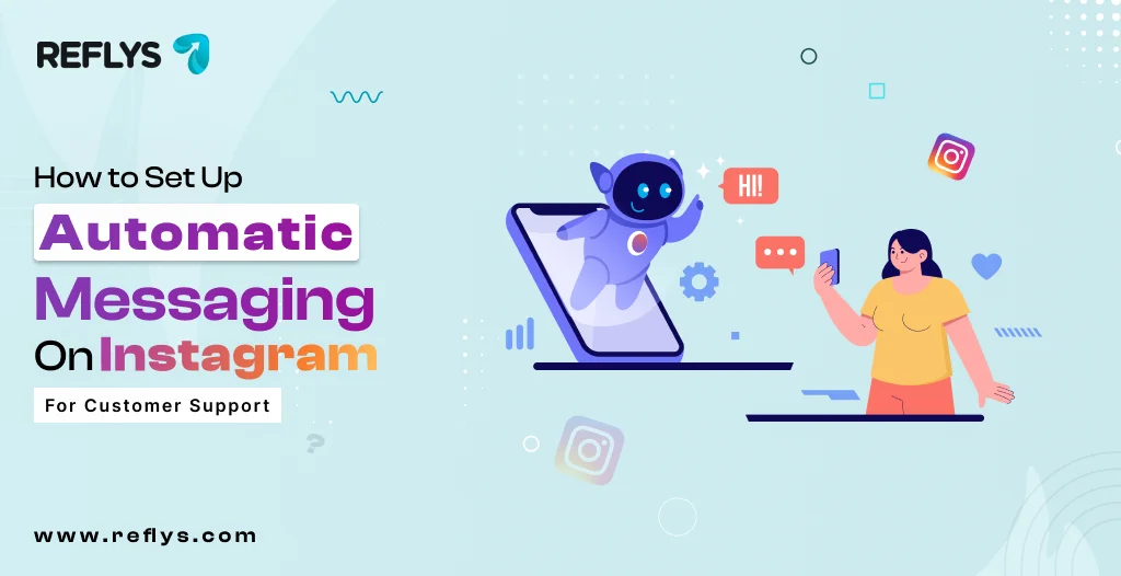 Automatic Messaging on Instagram