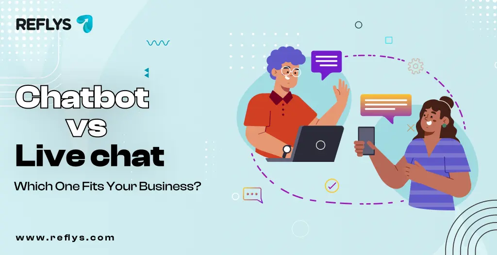 Chatbot vs Live Chat: Which One Fits Your Business?