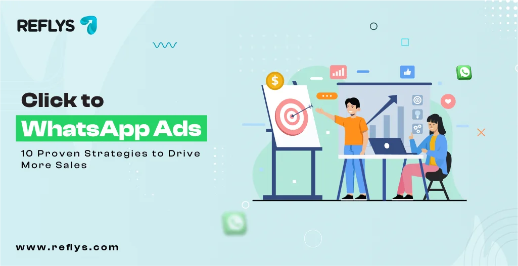 Click to WhatsApp Ads 10 Proven Strategies to Drive More Sales