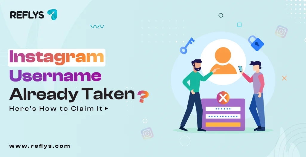 Instagram Username Already Taken_ Here’s How to Claim It