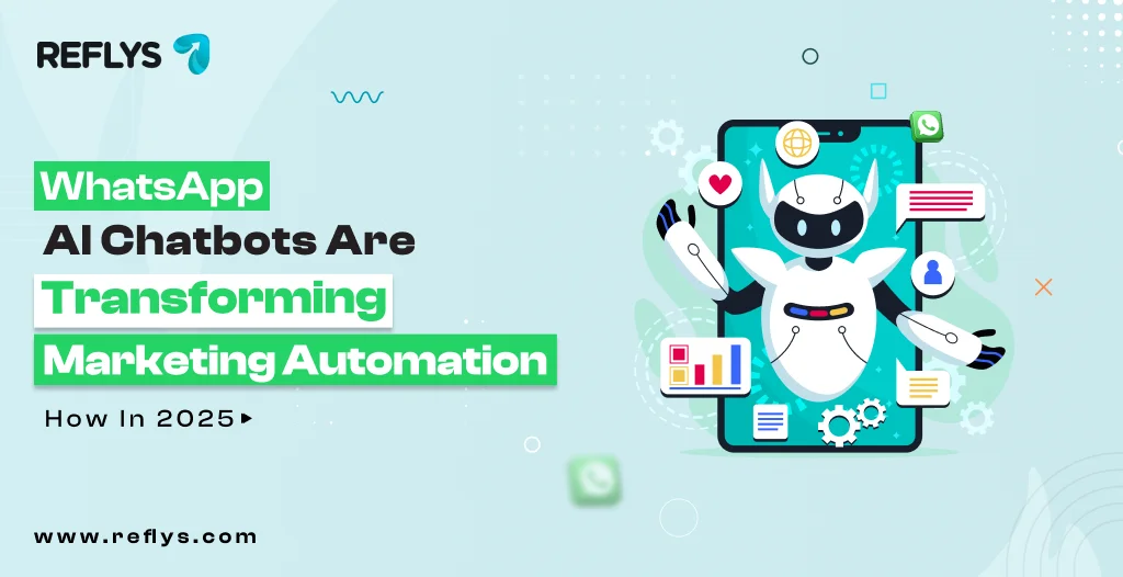 WhatsApp AI Chatbots Are Transforming