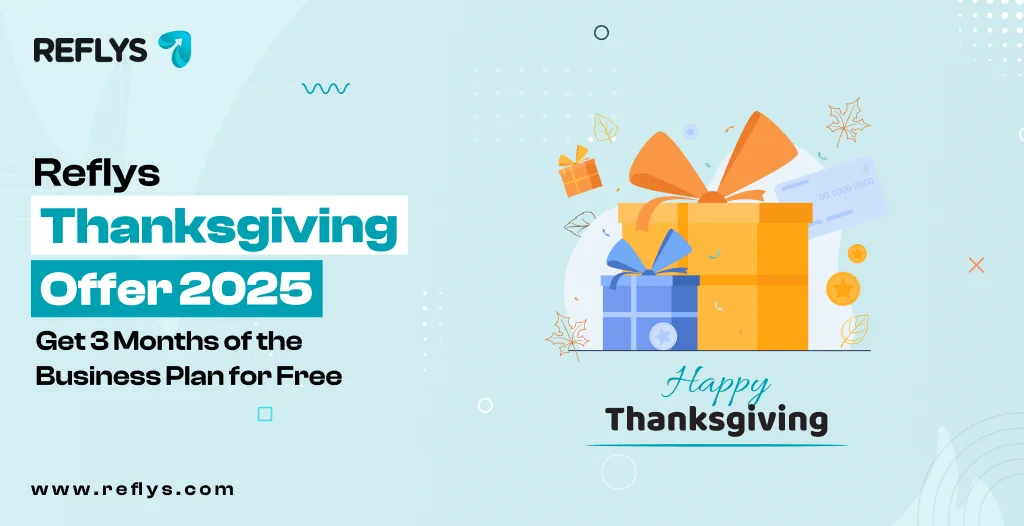 Reflys Thanksgiving Offer 2025: Get 3 Months of the Business Plan for FREE