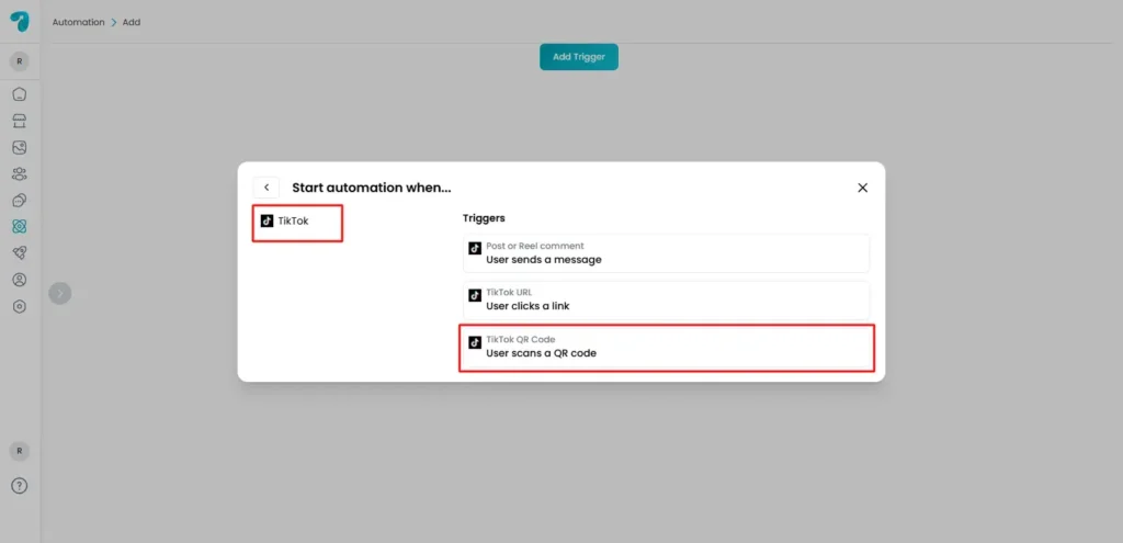 Choose TikTok QR Code Trigger