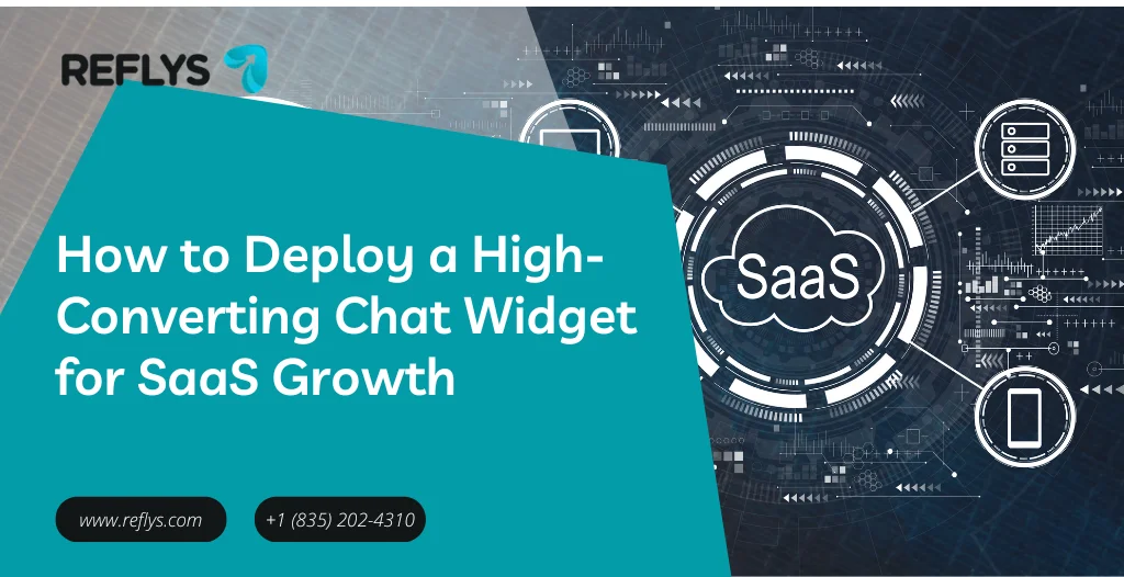 How to Deploy a High-Converting Chat Widget for SaaS Growth