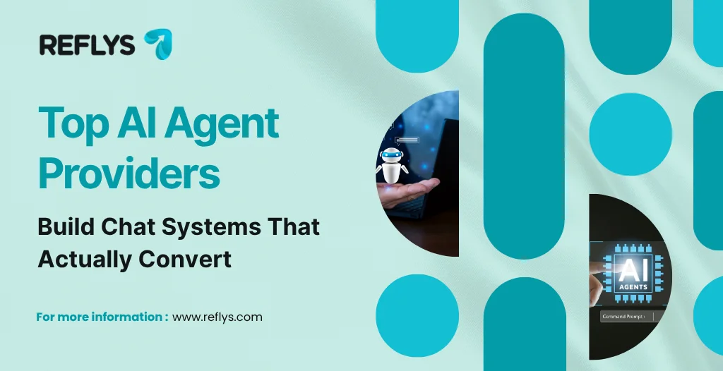 Top AI Agent Providers Build Chat Systems That Actually Convert