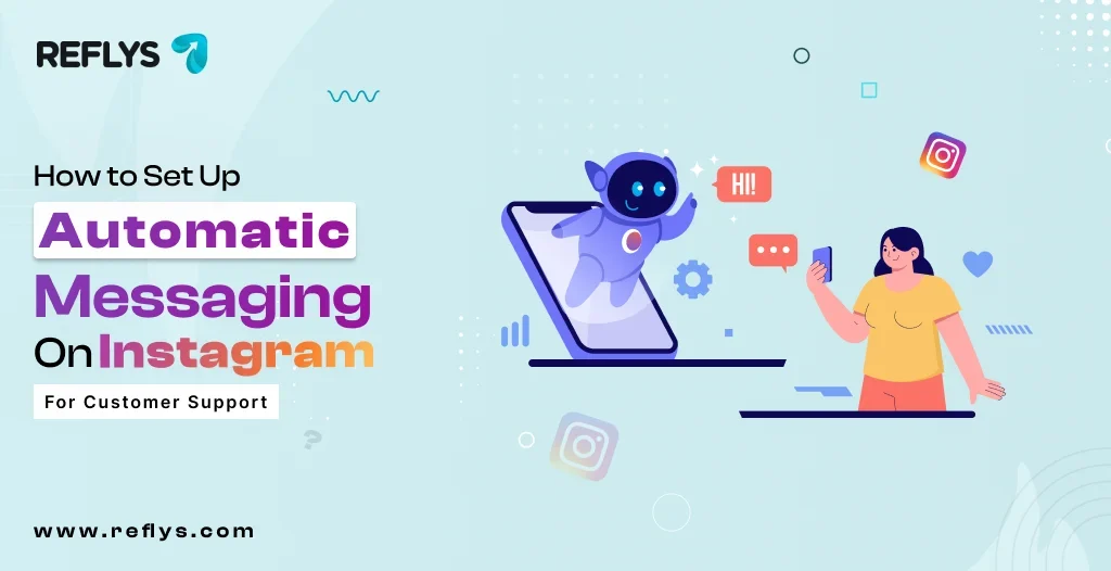 Automatic Messaging on Instagram