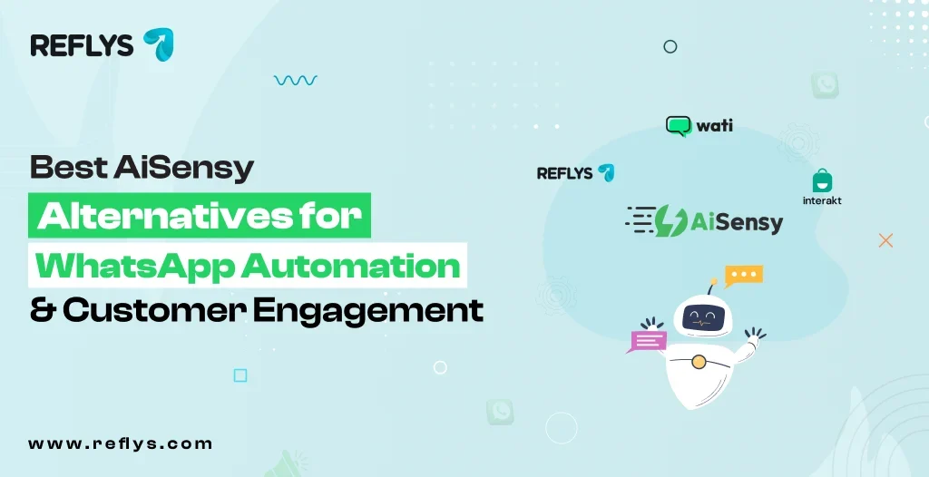 Best AiSensy Alternative for WhatsApp Automation & Customer Engagement