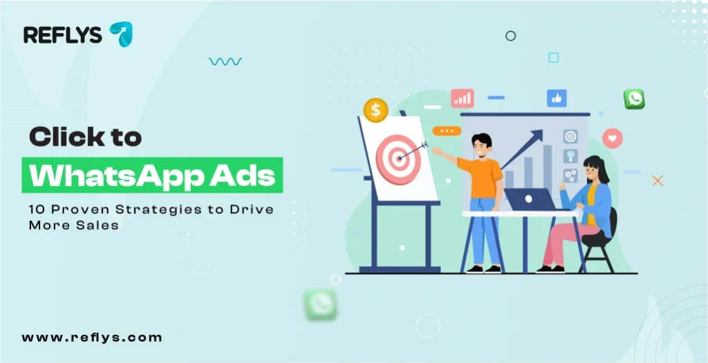 Click to WhatsApp Ads 10 Proven Strategies to Drive More Sales