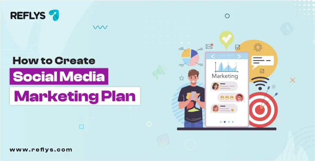 How to Create a Social Media Marketing Plan