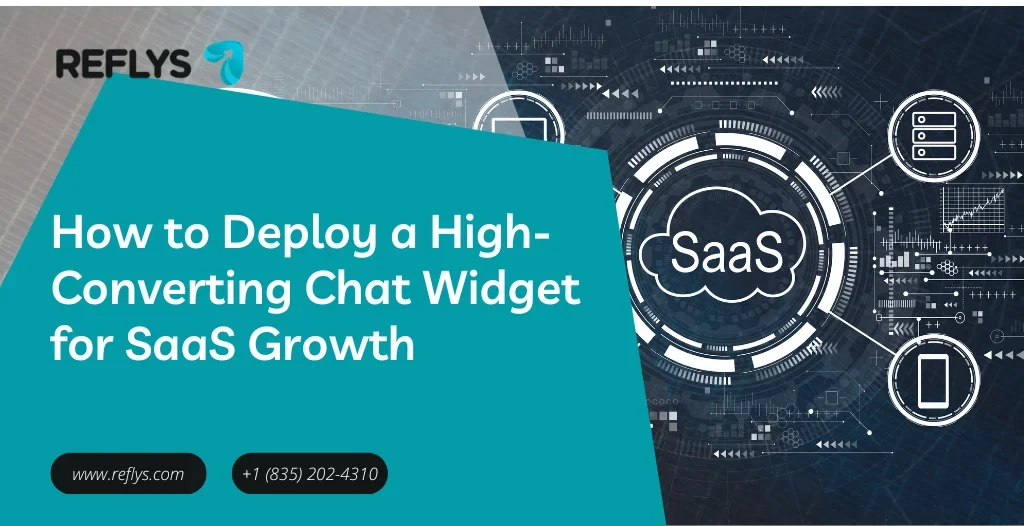 How to Deploy a High-Converting Chat Widget for SaaS Growth