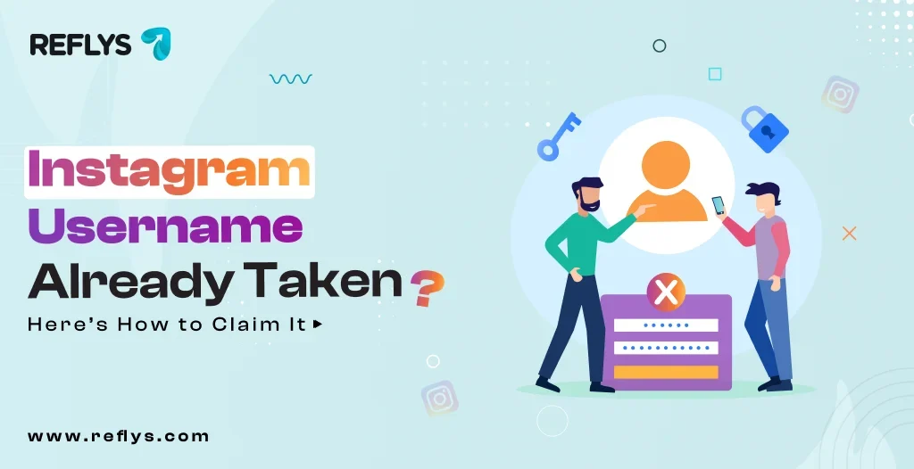 Instagram Username Already Taken_ Here’s How to Claim It