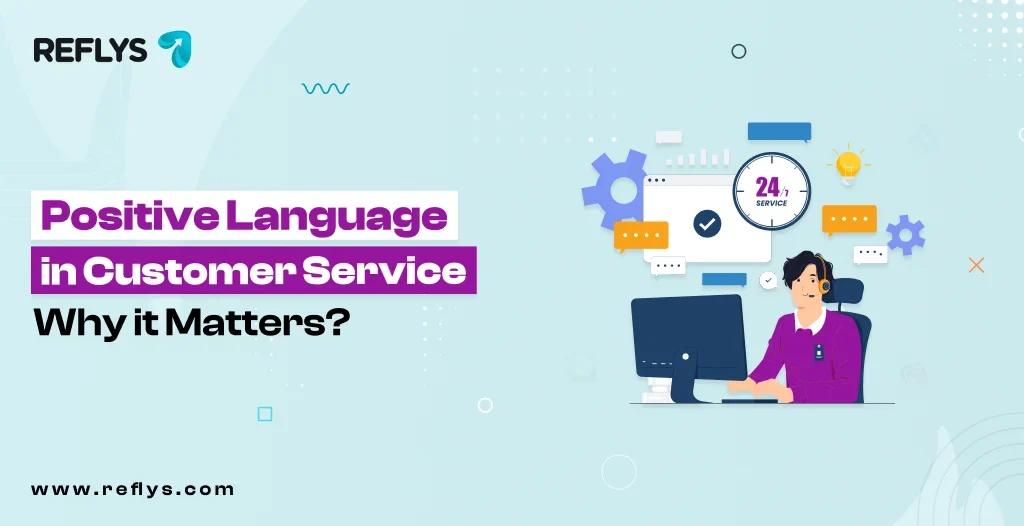 Positive Language in Customer Service