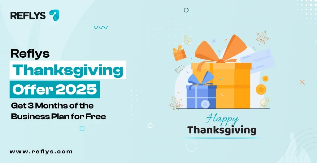 Reflys Thanksgiving Offer 2025: Get 3 Months of the Business Plan for FREE
