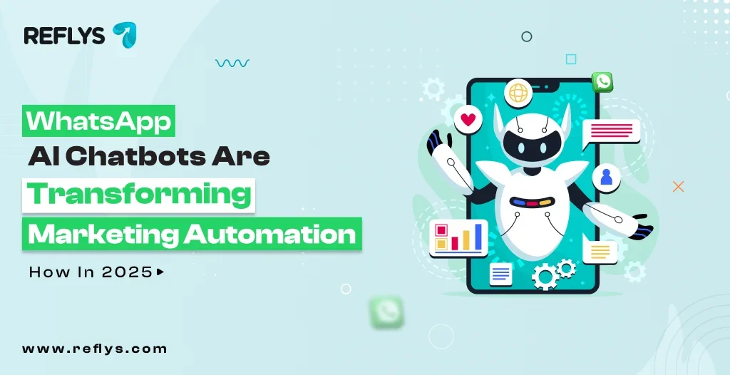 WhatsApp AI Chatbots Are Transforming